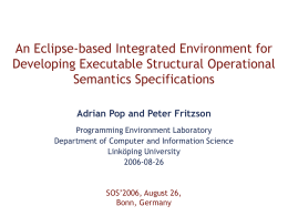 An Eclipse-based Integrated Environment for