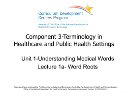 Component 3-Terminology in Healthcare and Public