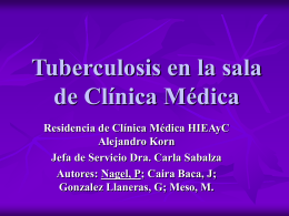 Tuberculosis en la sala de Clínica Médica