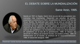EL DEBATE SOBRE LA MUNDIALIZACIÓN Samir Amin,