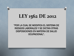 LEY 1562 DE 2012 - Cámara de Representantes