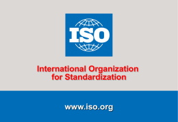 Challenging times for ISO and international