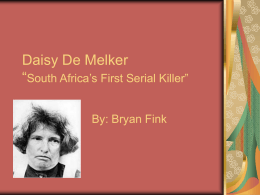 Daisy de Melker “South Africa’s First Serial