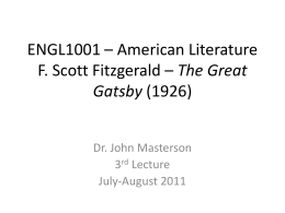 ENGL1001 – American Literature F. Scott Fitzgerald