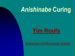 Anishinabe Curing - University of Minnesota Duluth