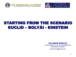 Starting from the Scenario Euclid – Bolyái -