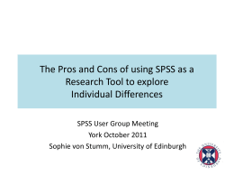 The Pros and Cons of using SPSS as a Research Tool