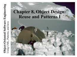 Lecture 1 for Chapter 8, Object Design: Reusing
