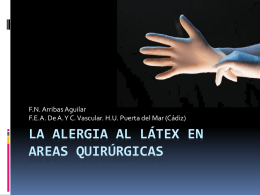 LA ALERGIA AL LÁTEX EN AREAS QUIRÚRGICAS