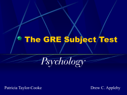 The GRE Subject Test - Ball State University