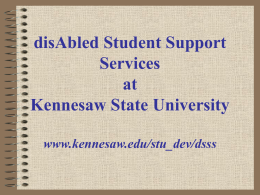 disAbled Student Support Services at Kennesaw