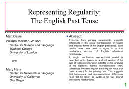 Representing Regularity: The English Past Tense