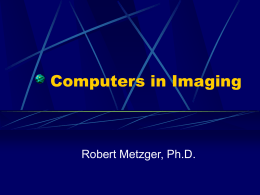 Computers in Imaging - Radiation Safety