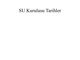 SU Kurulusu Tarihler - Sabancı Üniversitesi