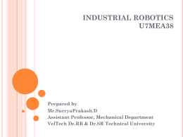 U7MEA38 INDUSTRIAL ROBOTICS L T P C 3 0 0 3