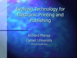 Evolving Technology for Electronic Printing and
