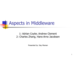 Large Scale AOSD for Middleware