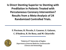 Is Direct Stenting Superior to Stenting with