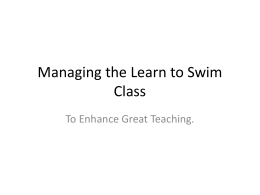 Managing the Learn to Swim Class