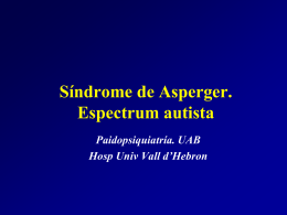 Síndrome de Asperger. Espectrum autista