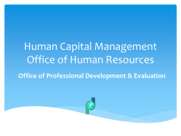 Human Capital Management Office of Human Capital