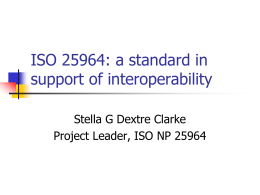 In pursuit of interoperability: Can we standardize