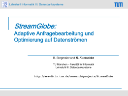 StreamGlobe Adaptive Query Processing and