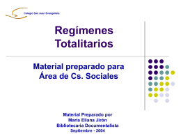 Regímenes Totalitarios - ColegioChile2014`s Blog