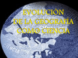 Evolución de la geografía como ciencia