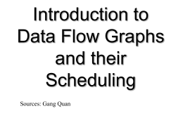 2012_0050. Fast Intro to Data Flow Graph And