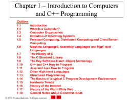 Chapter 1 – Introduction to Computers and C++