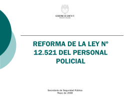 Reforma de la Ley Nº 12.521 del Personal Policial