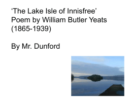 The Lake Isle of Innisfree’ Poem by William Butler