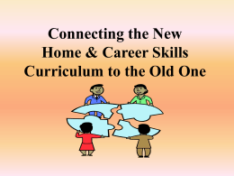 Connecting the New Home & Career Skills Curriculum