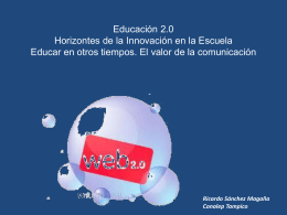 Educación 2.0 Horizontes de la Innovación en la