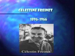 CELESTINE FREINET 1896-1966