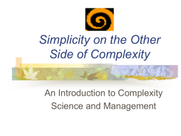Simplicity on the Other Side of Complexity -
