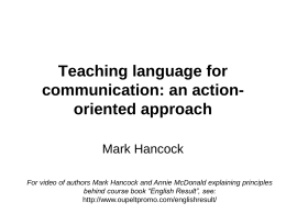 Teaching language for communication: an
