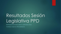 Resultados Sesión Legislativa PPD