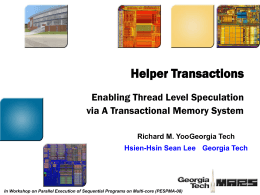 Helper Transactions: Enabling Thread Level