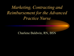 Marketing, Contracting and Reimbursement for the