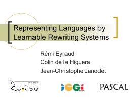 Representing Languages by Learnable Rewriting