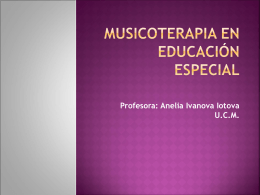 MUSICOTERAPIA EN EDUCACIÓN ESPECIAL