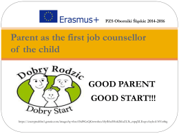 Parent as the first job counsellor of the child