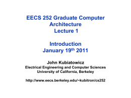 EECS 252 Graduate Computer Architecture Lec 01 -