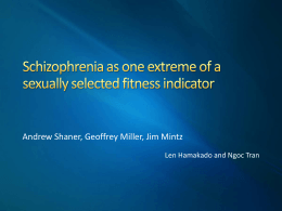 Schizophrenia as one extreme of a sexually