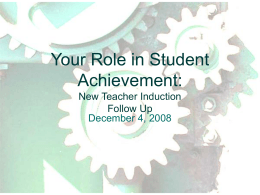 Your Role in Student Achievement: New Teacher