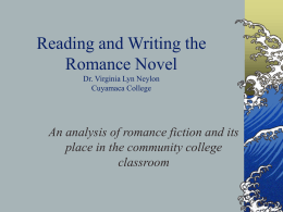 Reading and Writing the Romance Novel Dr. Virginia