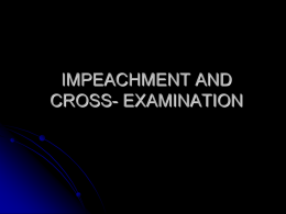 IMPEACHMENT AND CROSS