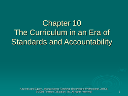 Chapter 10 The Curriculum in an Era of Standards &